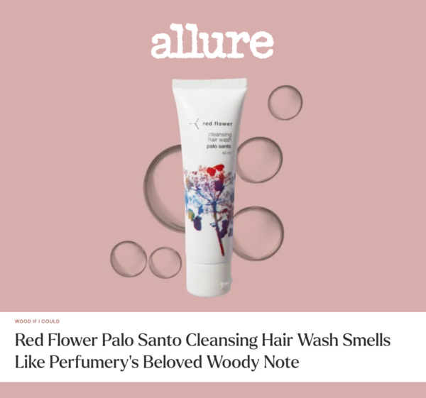 Allure Review: Red Flower Palo Santo Cleansing Hair Wash Smells Like Perfumery’s Beloved Woody Note